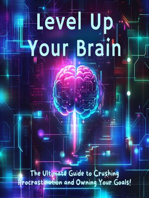 cover image of Level Up Your Brain